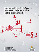 Texten Några smittskyddsfrågor inom socialtjänsten och socialförsäkringen ovanpå en abstrakt illustration