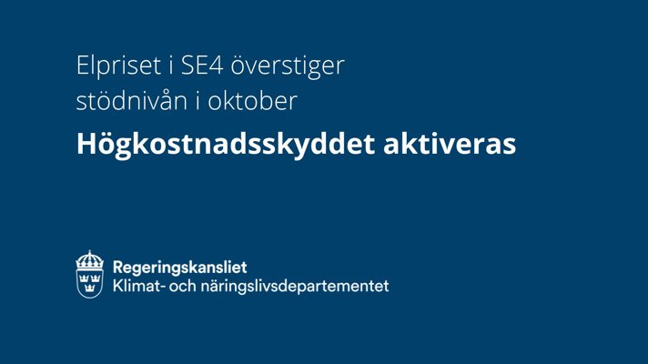 Elpriset i SE4 överstiger stödnivån i oktober. Högkostnadsskyddet aktiveras