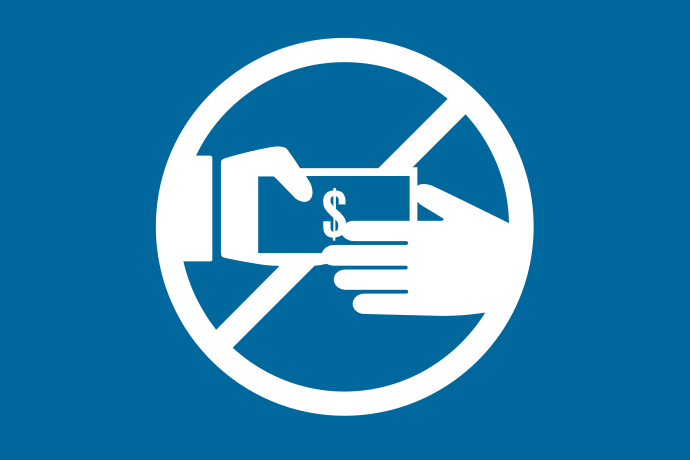 Blå bakgrund vita illustrationer, en cirkel med ett diagonalt förbudsstreck. I cirkeln ger en hand en dollarsedel till en annan hand.
